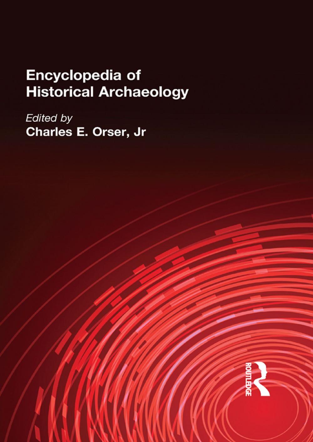 Big bigCover of Encyclopedia of Historical Archaeology