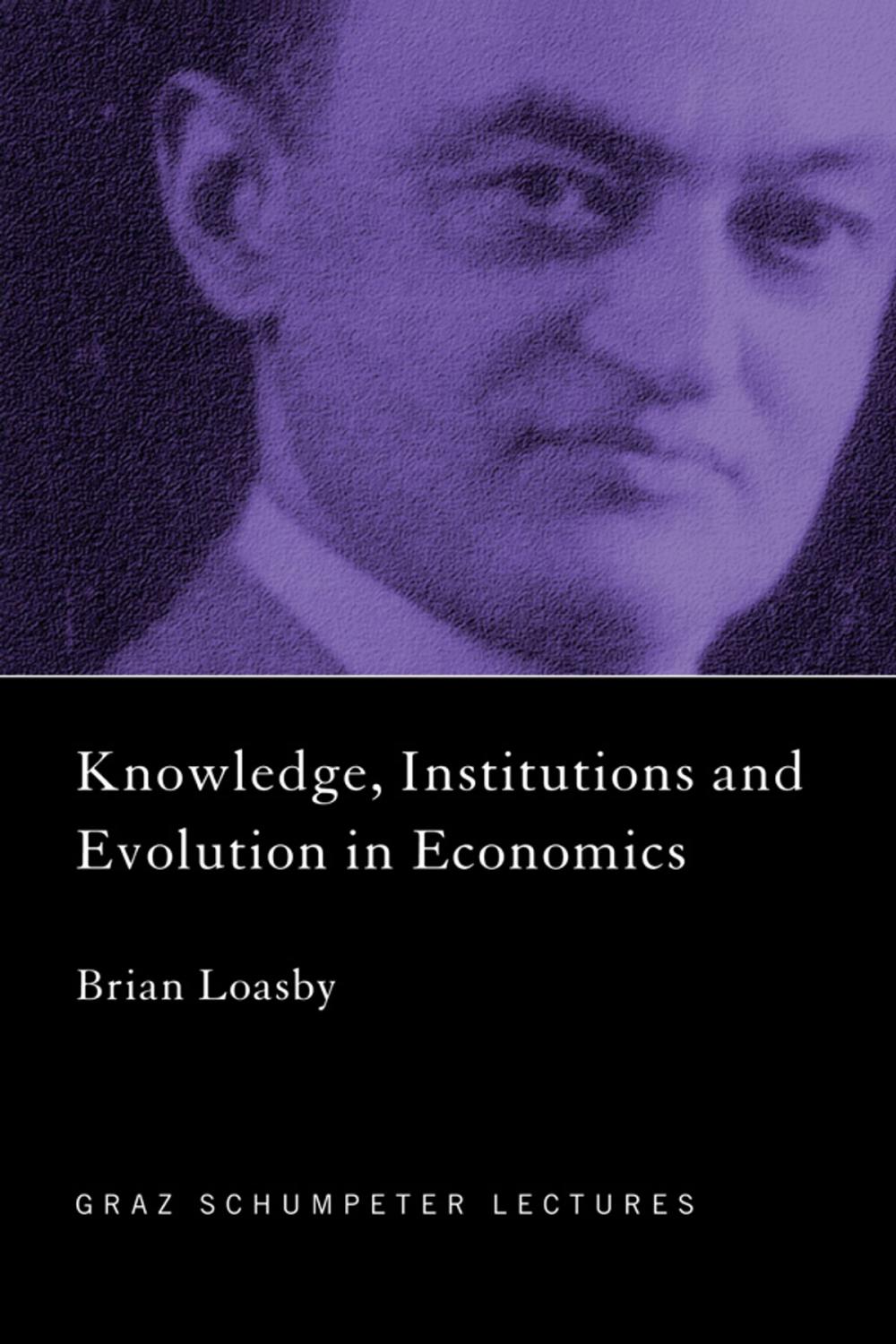 Big bigCover of Knowledge, Institutions and Evolution in Economics