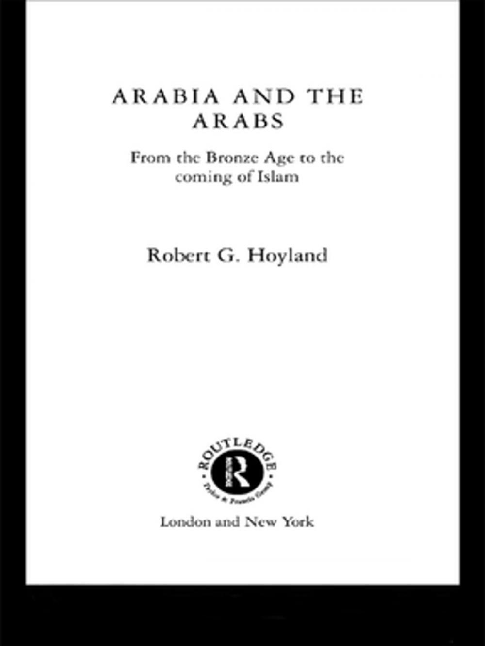 Big bigCover of Arabia and the Arabs