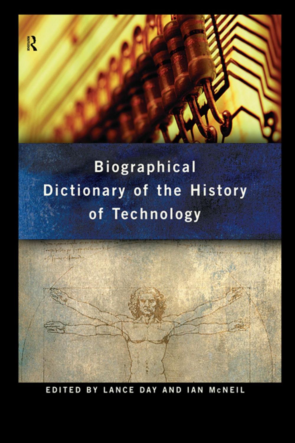 Big bigCover of Biographical Dictionary of the History of Technology