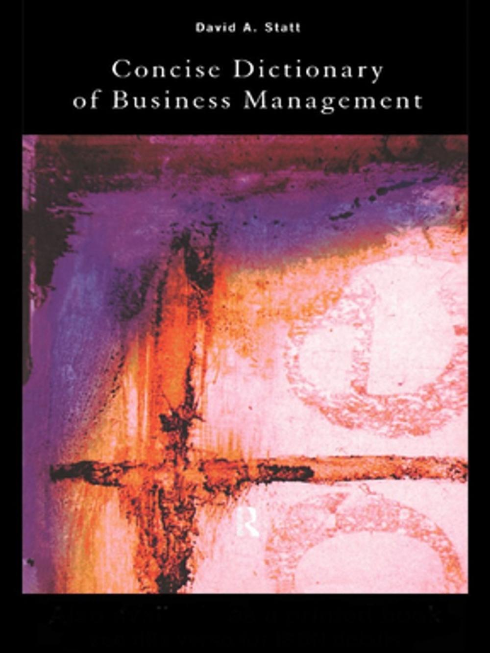 Big bigCover of The Concise Dictionary of Business Management