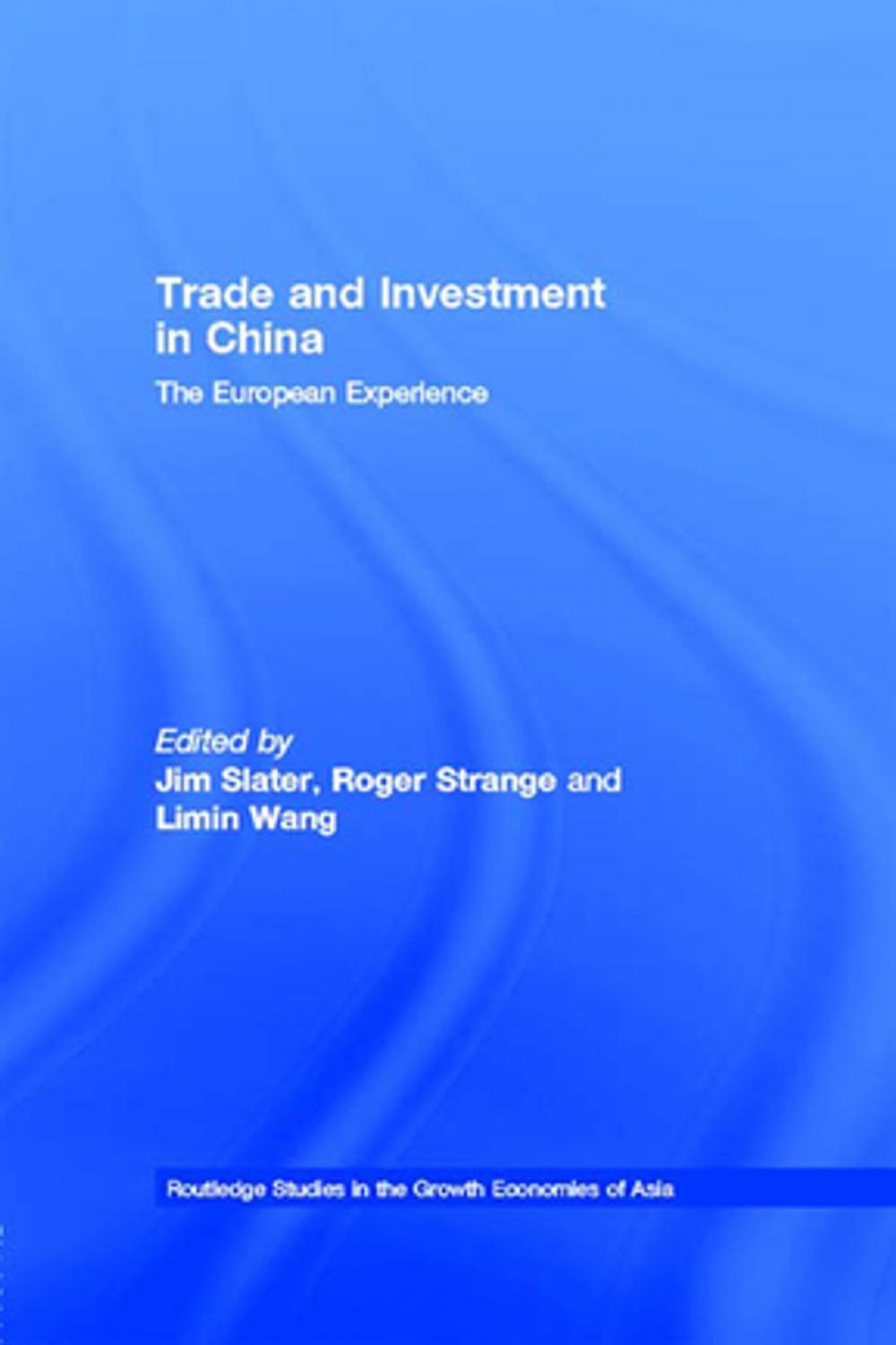 Big bigCover of Trade and Investment in China