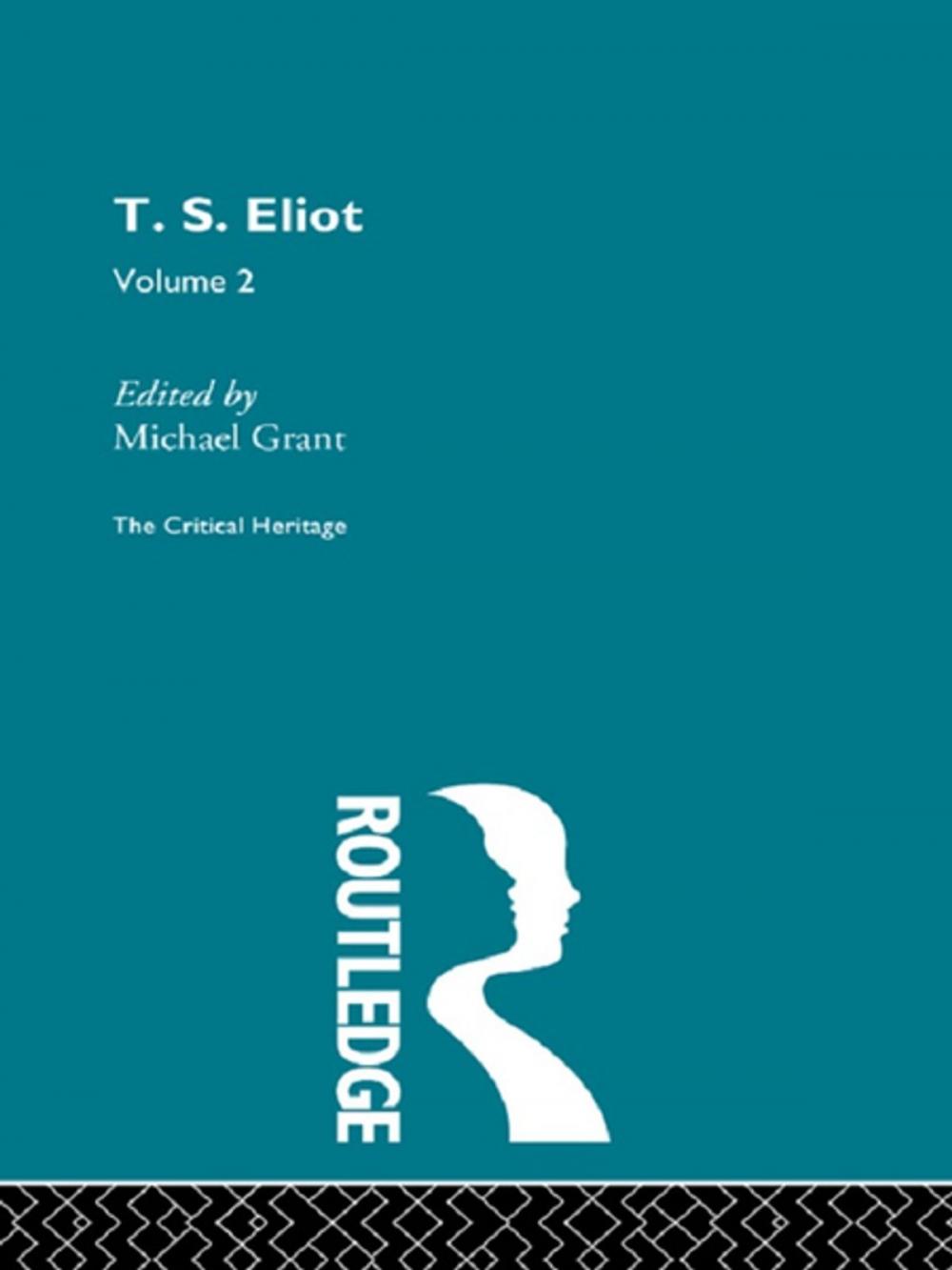 Big bigCover of T.S. Eliot Volume 2