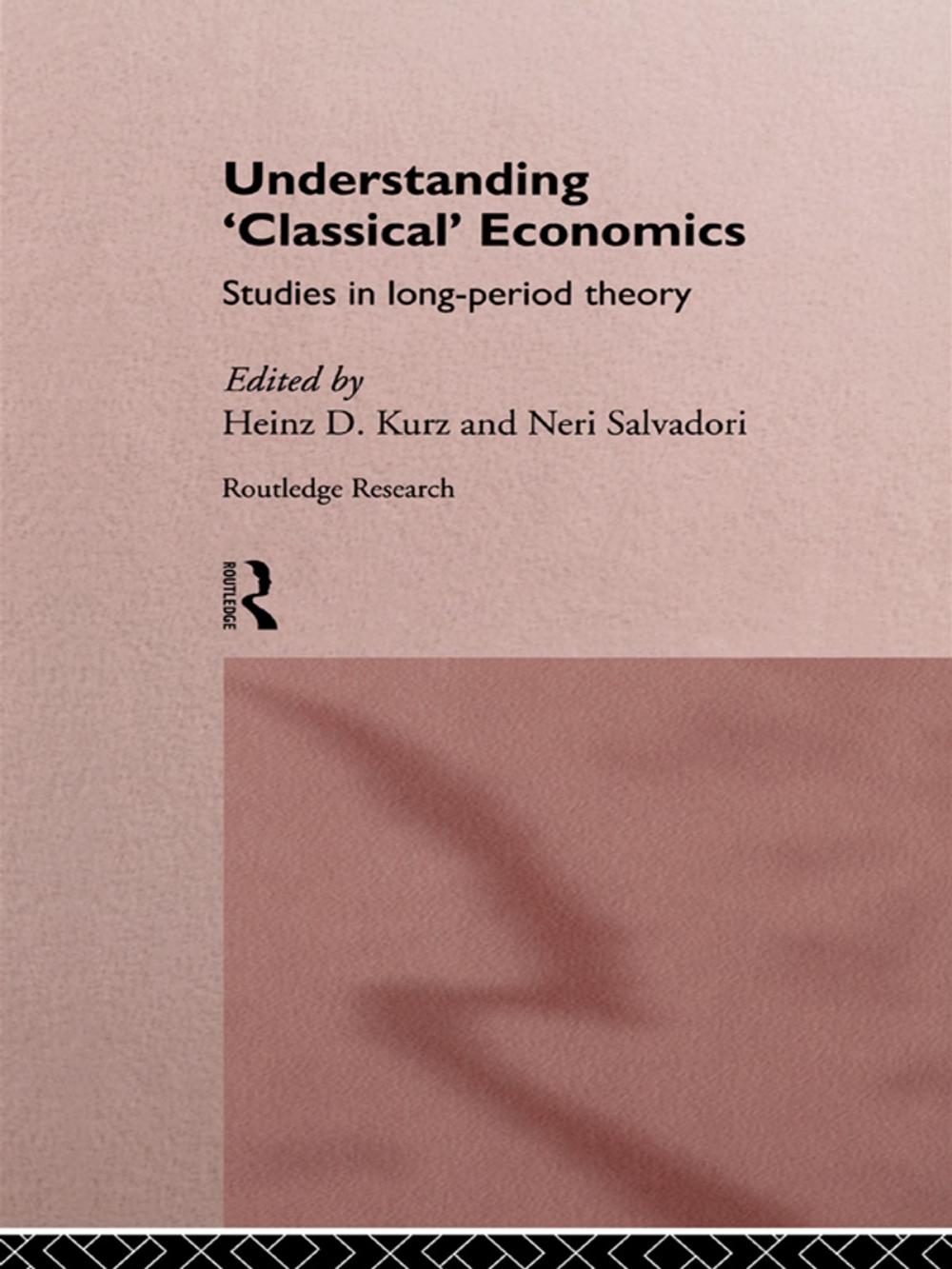 Big bigCover of Understanding 'Classical' Economics