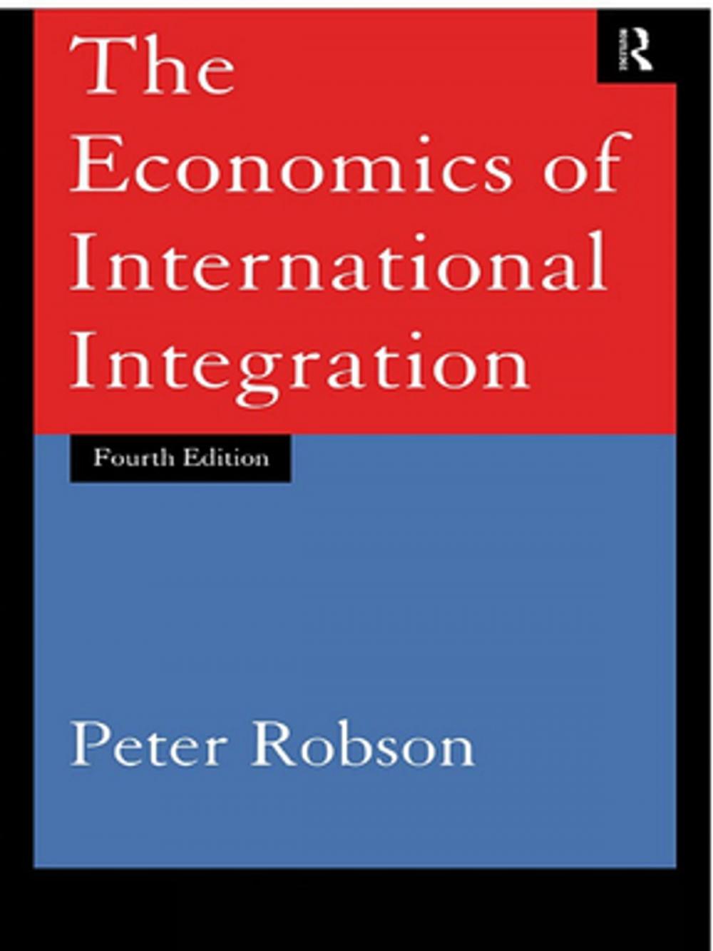 Big bigCover of The Economics of International Integration