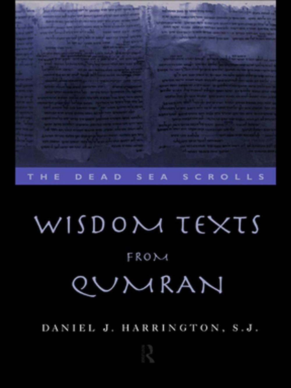 Big bigCover of Wisdom Texts from Qumran