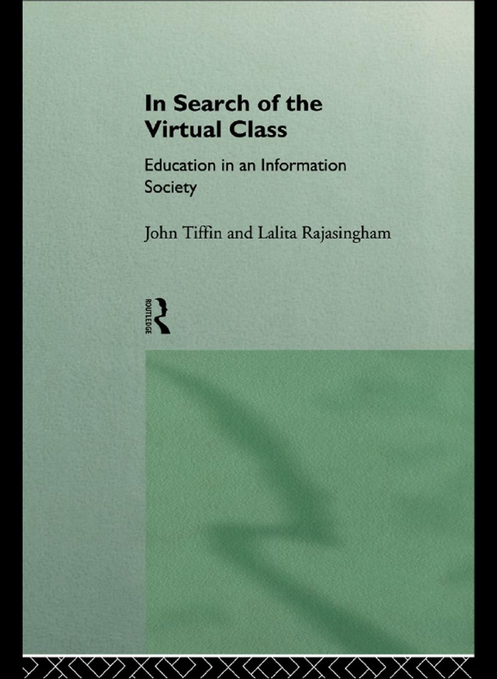 Big bigCover of In Search of the Virtual Class