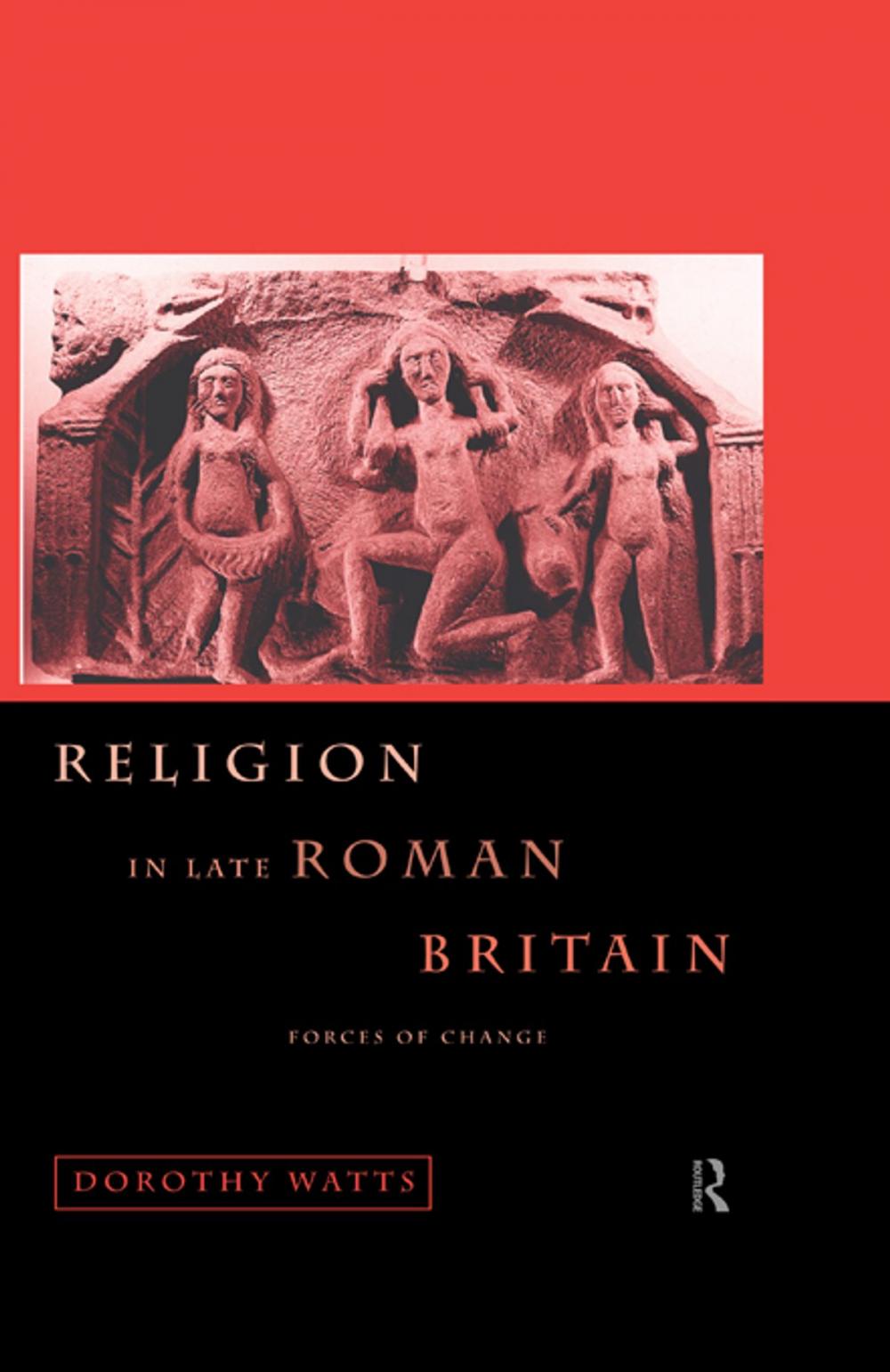 Big bigCover of Religion in Late Roman Britain