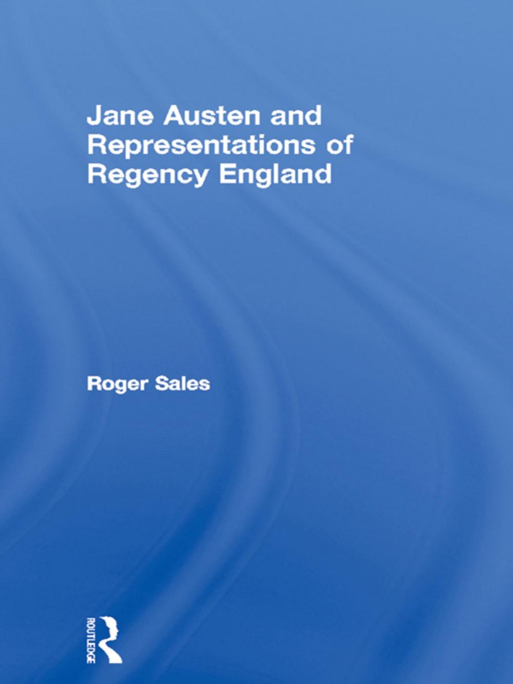 Big bigCover of Jane Austen and Representations of Regency England