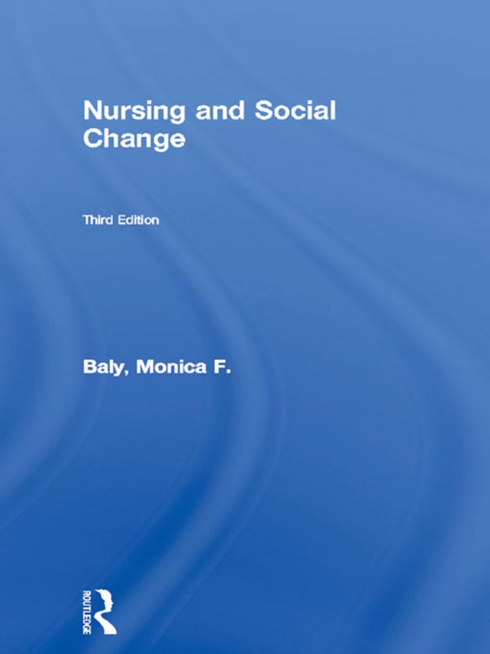 Big bigCover of Nursing and Social Change