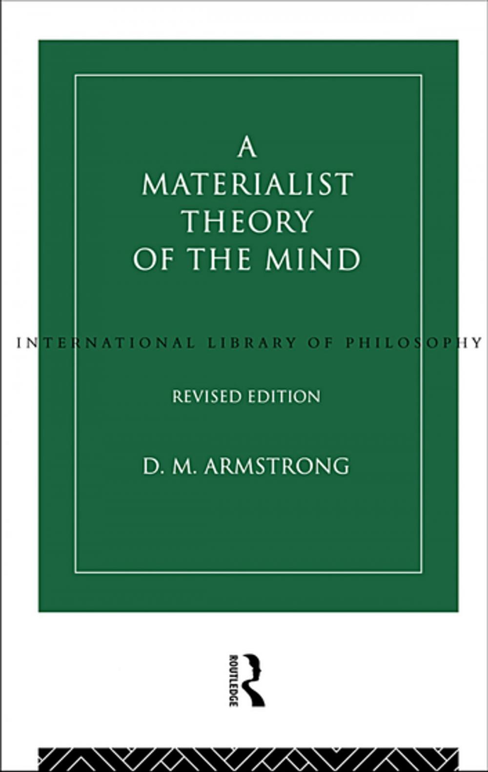 Big bigCover of A Materialist Theory of the Mind