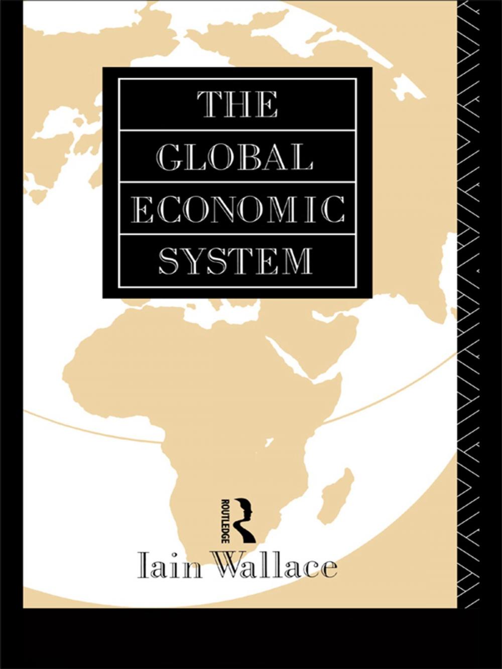 Big bigCover of The Global Economic System