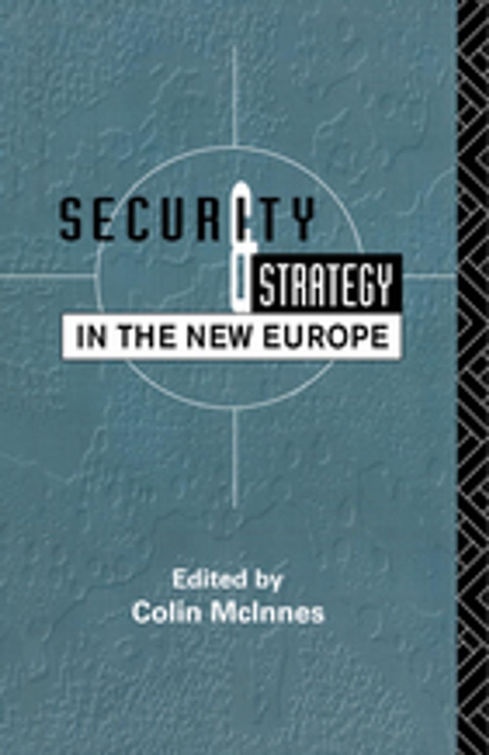 Big bigCover of Security and Strategy in the New Europe