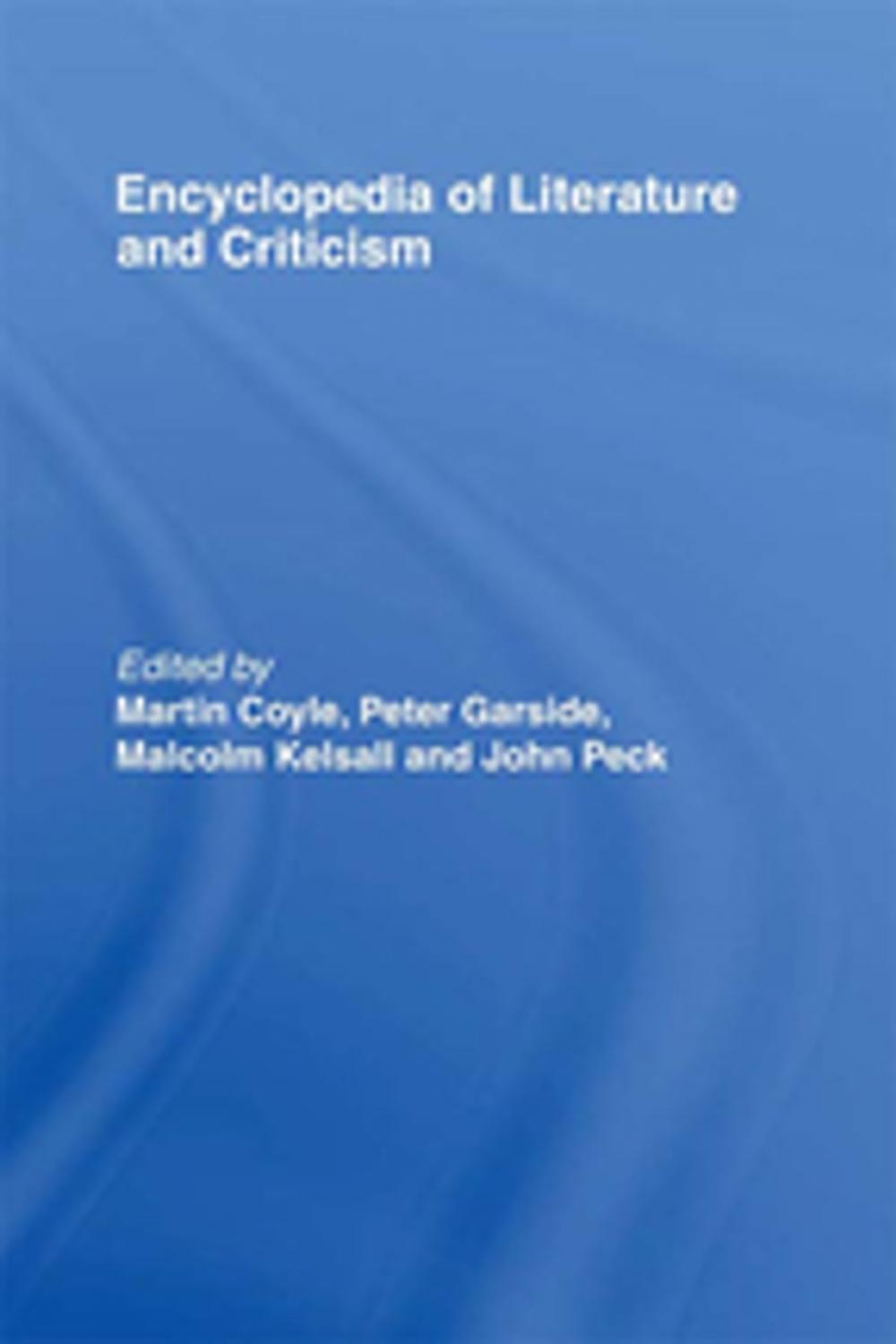 Big bigCover of Encyclopedia of Literature and Criticism