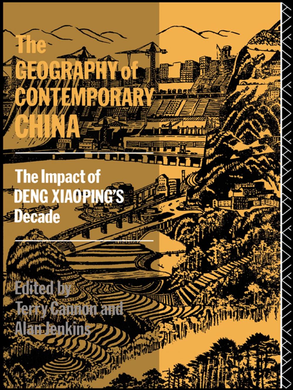 Big bigCover of The Geography of Contemporary China