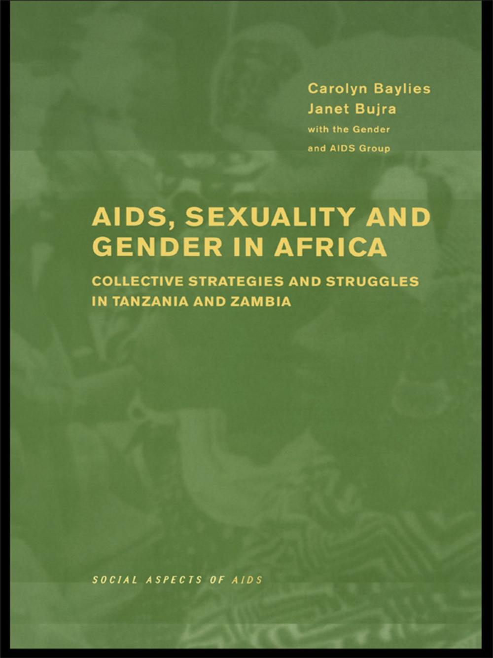 Big bigCover of AIDS Sexuality and Gender in Africa