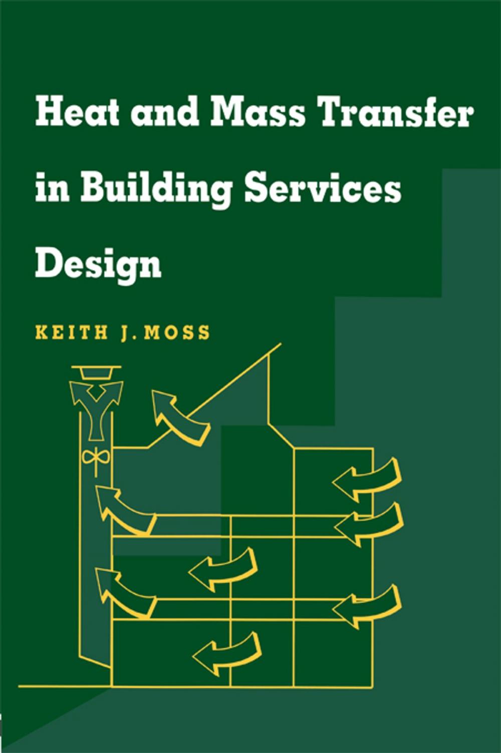 Big bigCover of Heat and Mass Transfer in Building Services Design