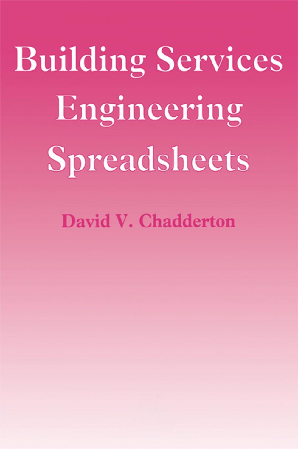 Big bigCover of Building Services Engineering Spreadsheets