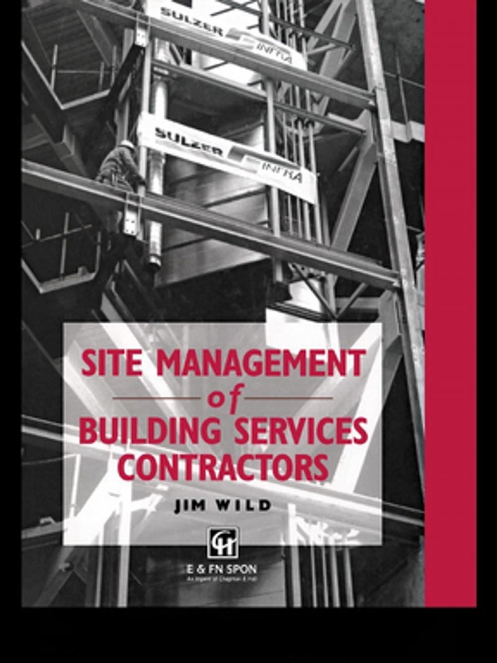 Big bigCover of Site Management of Building Services Contractors