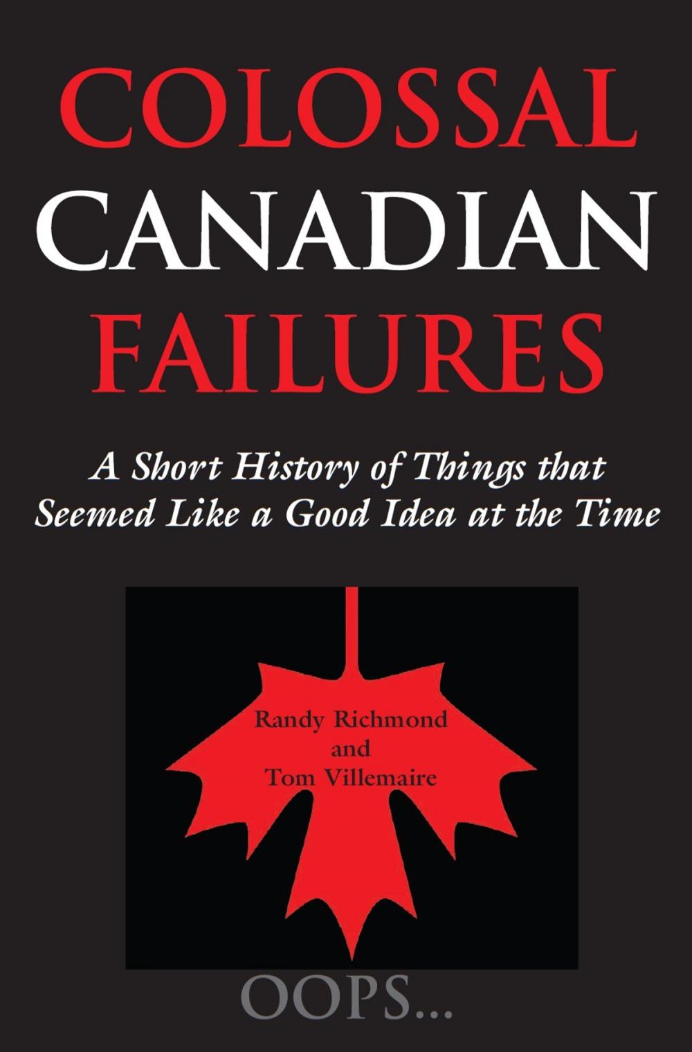 Big bigCover of Colossal Canadian Failures