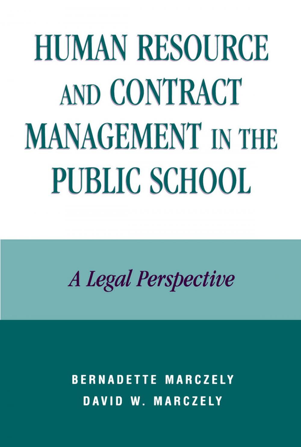 Big bigCover of Human Resource and Contract Management in the Public School