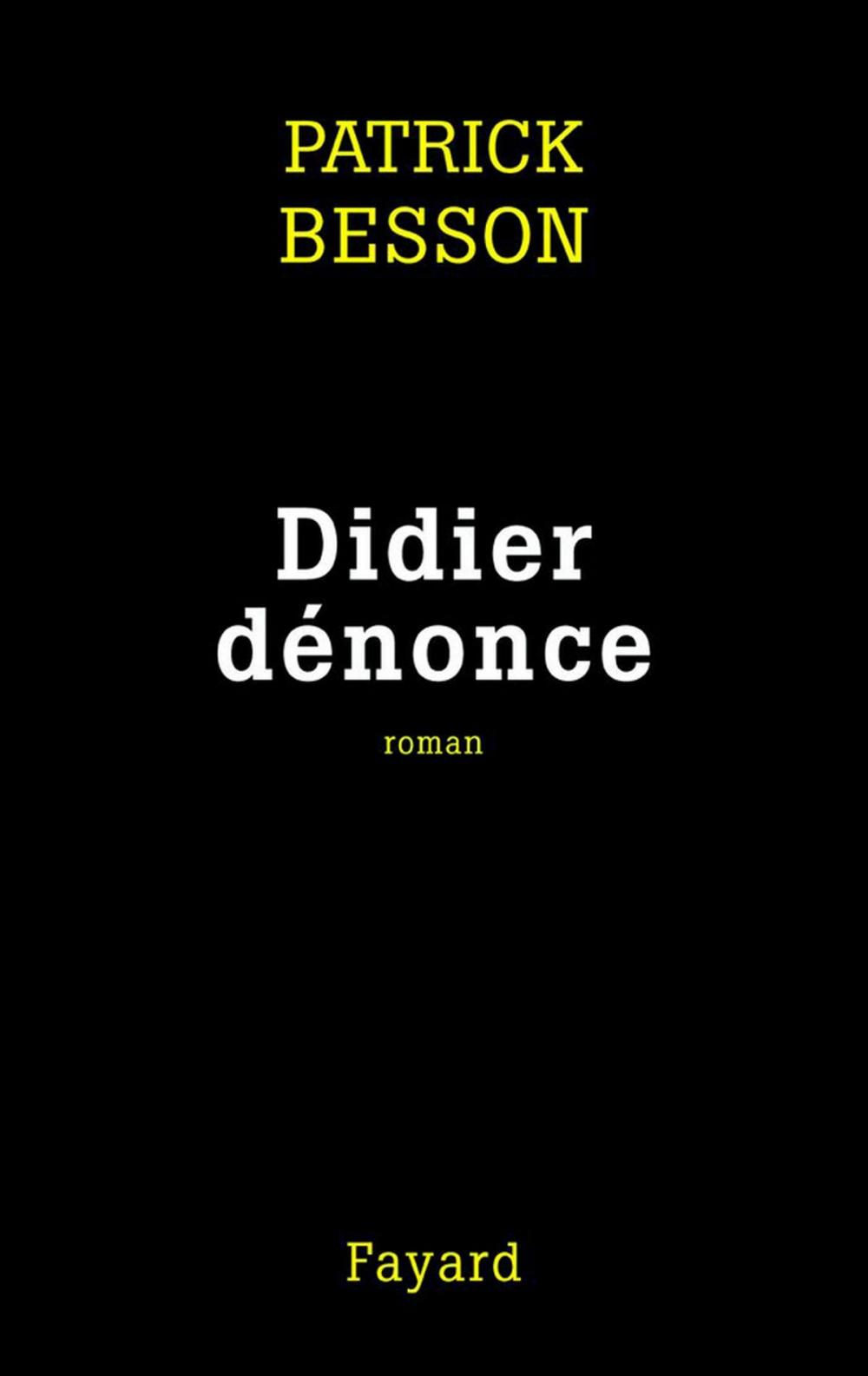 Big bigCover of Didier dénonce