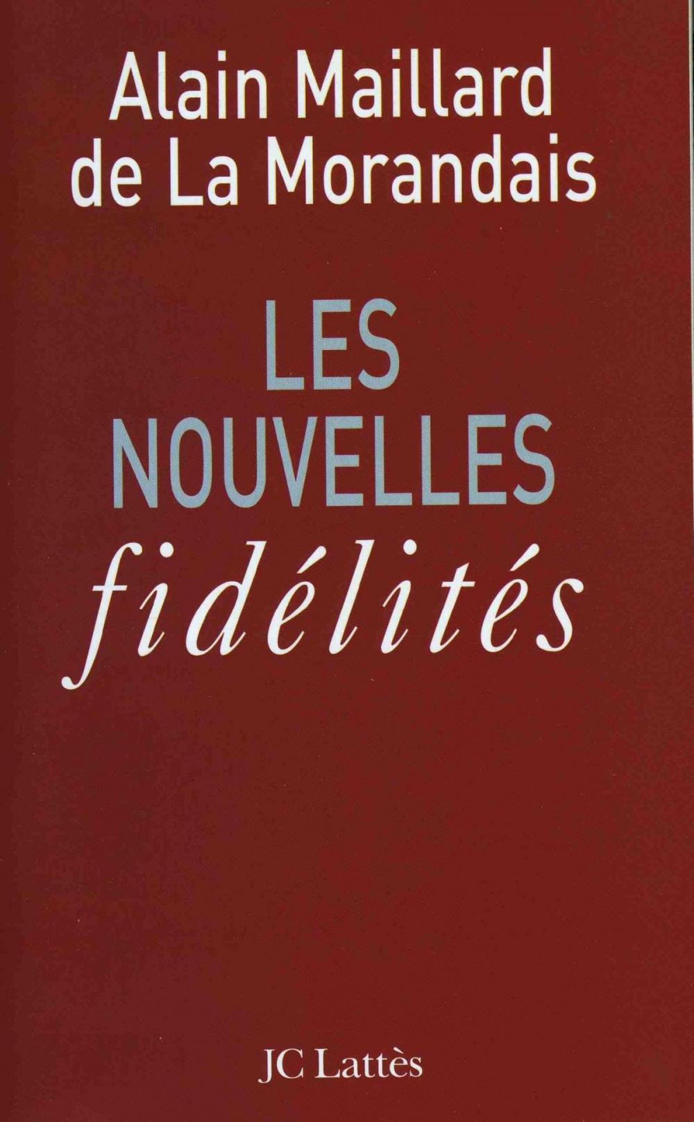 Big bigCover of Les nouvelles fidélités