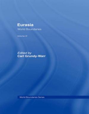 Cover of the book Eurasia by Bromley, Richard G. (Geological Institute, University of Copenhagen, Denmark)