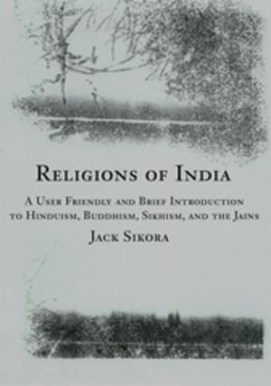 Cover of the book Religions of India by Christopher M. England
