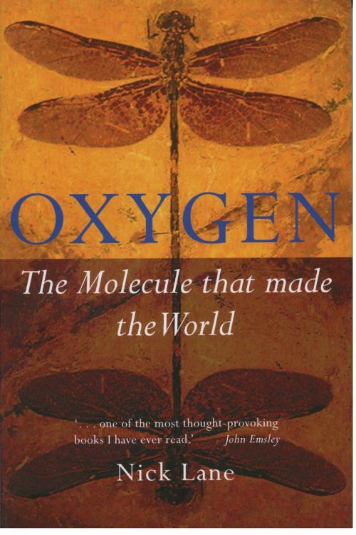 Cover of the book Oxygen: The molecule that made the world by Nick Lane, OUP Oxford