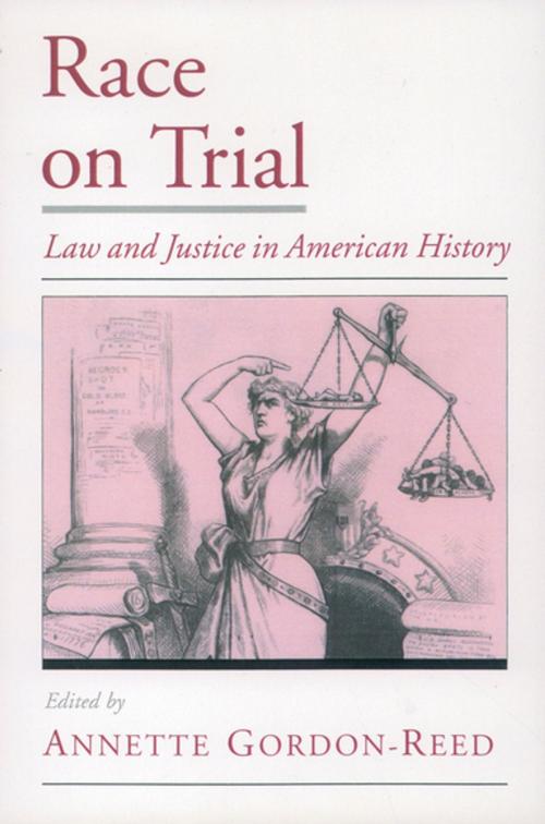 Cover of the book Race on Trial by , Oxford University Press