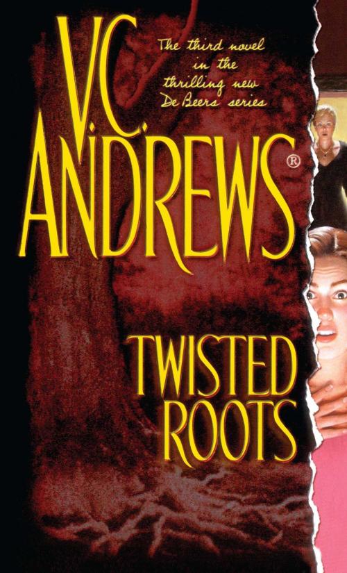 Cover of the book Twisted Roots by V.C. Andrews, Atria Books