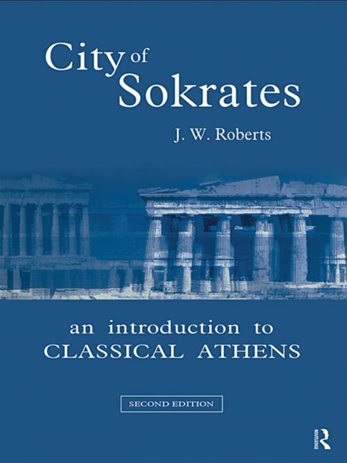 Cover of the book City of Sokrates by J.W. Roberts, Taylor and Francis