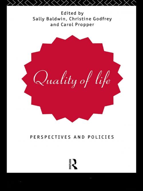 Cover of the book Quality of Life by , Taylor and Francis