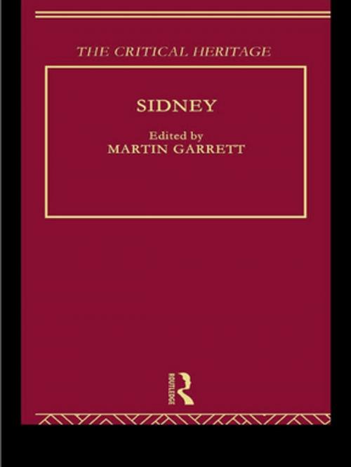 Cover of the book Sidney: The Critical Heritage by , Taylor and Francis