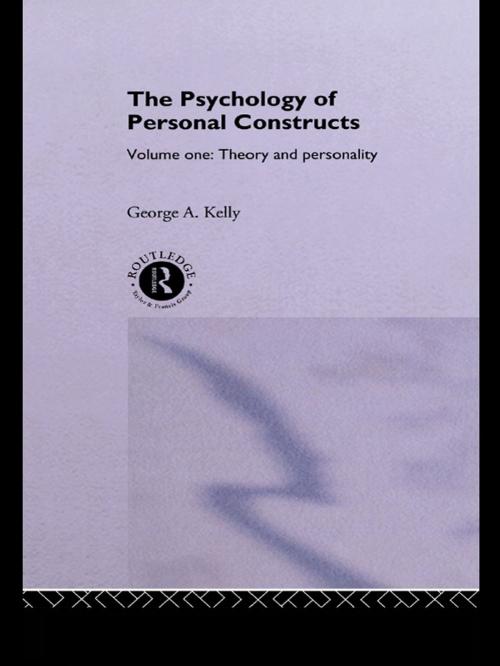 Cover of the book The Psychology of Personal Constructs by George Kelly, Taylor and Francis