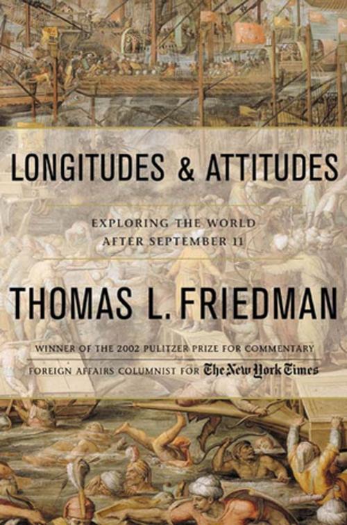 Cover of the book Longitudes and Attitudes by Thomas L. Friedman, Farrar, Straus and Giroux