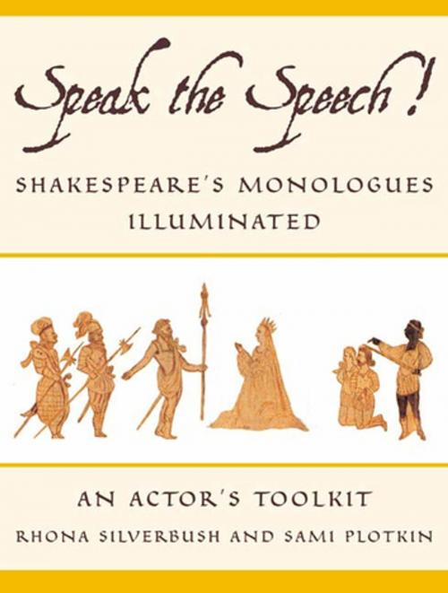 Cover of the book Speak the Speech! by Rhona Silverbush, Sami Plotkin, Farrar, Straus and Giroux