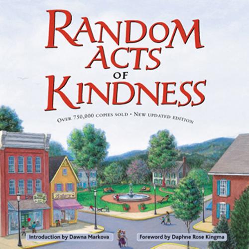 Cover of the book Random Acts of Kindness by , Red Wheel Weiser