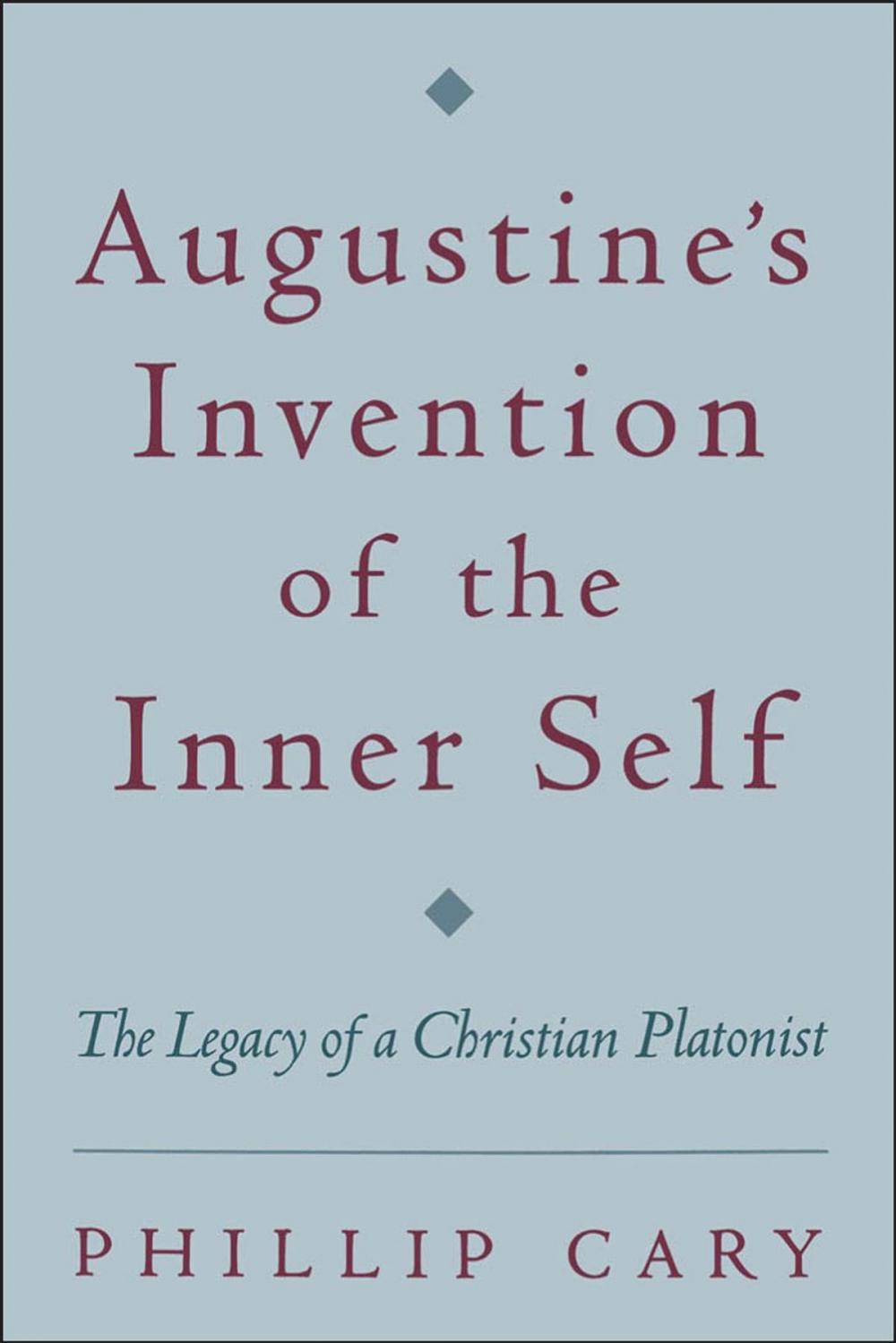 Big bigCover of Augustine's Invention of the Inner Self