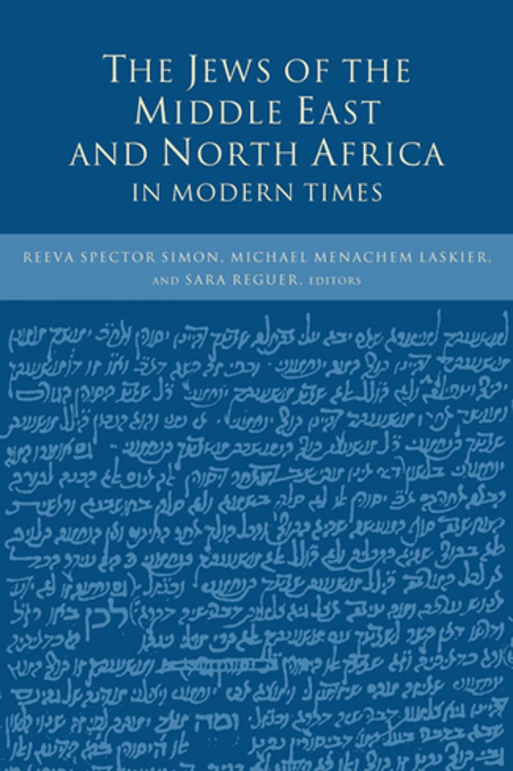 Big bigCover of The Jews of the Middle East and North Africa in Modern Times