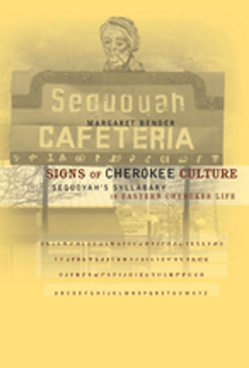 Big bigCover of Signs of Cherokee Culture