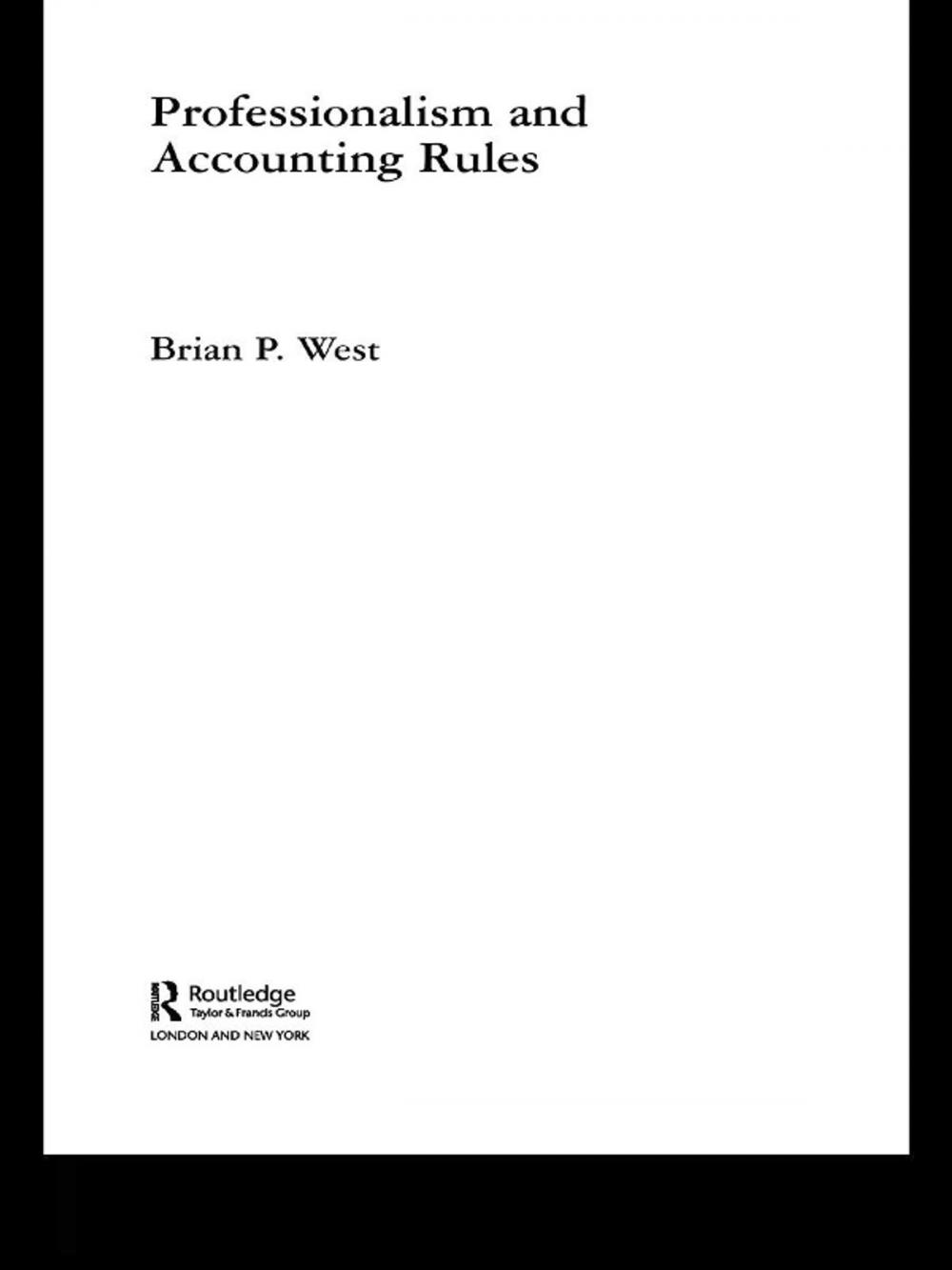 Big bigCover of Professionalism and Accounting Rules