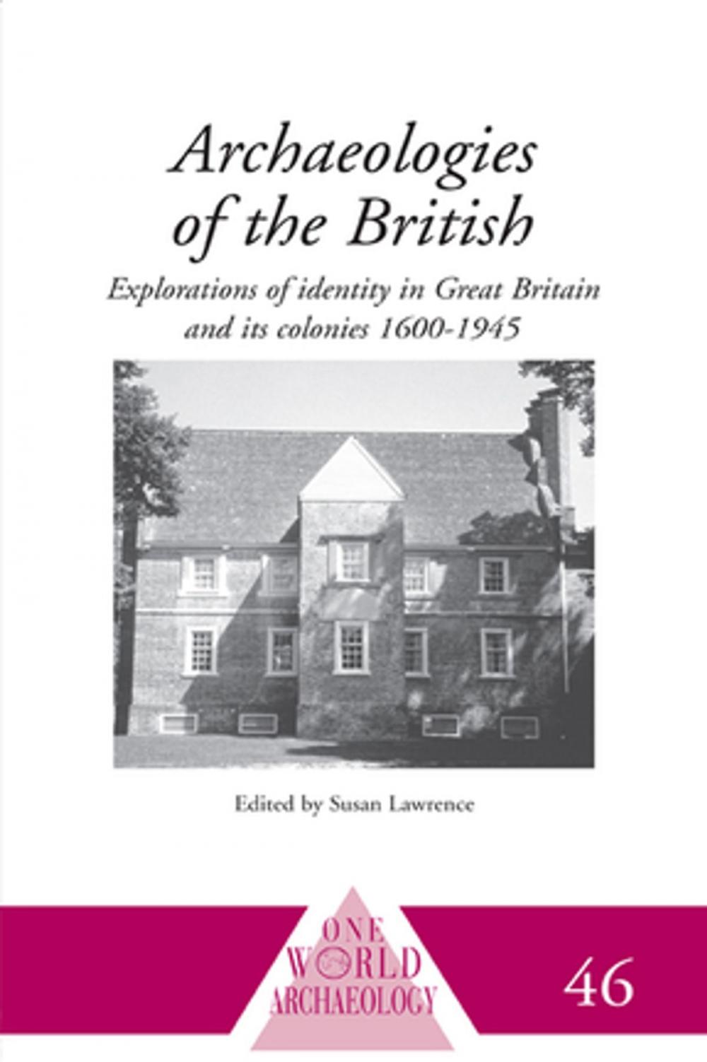 Big bigCover of Archaeologies of the British