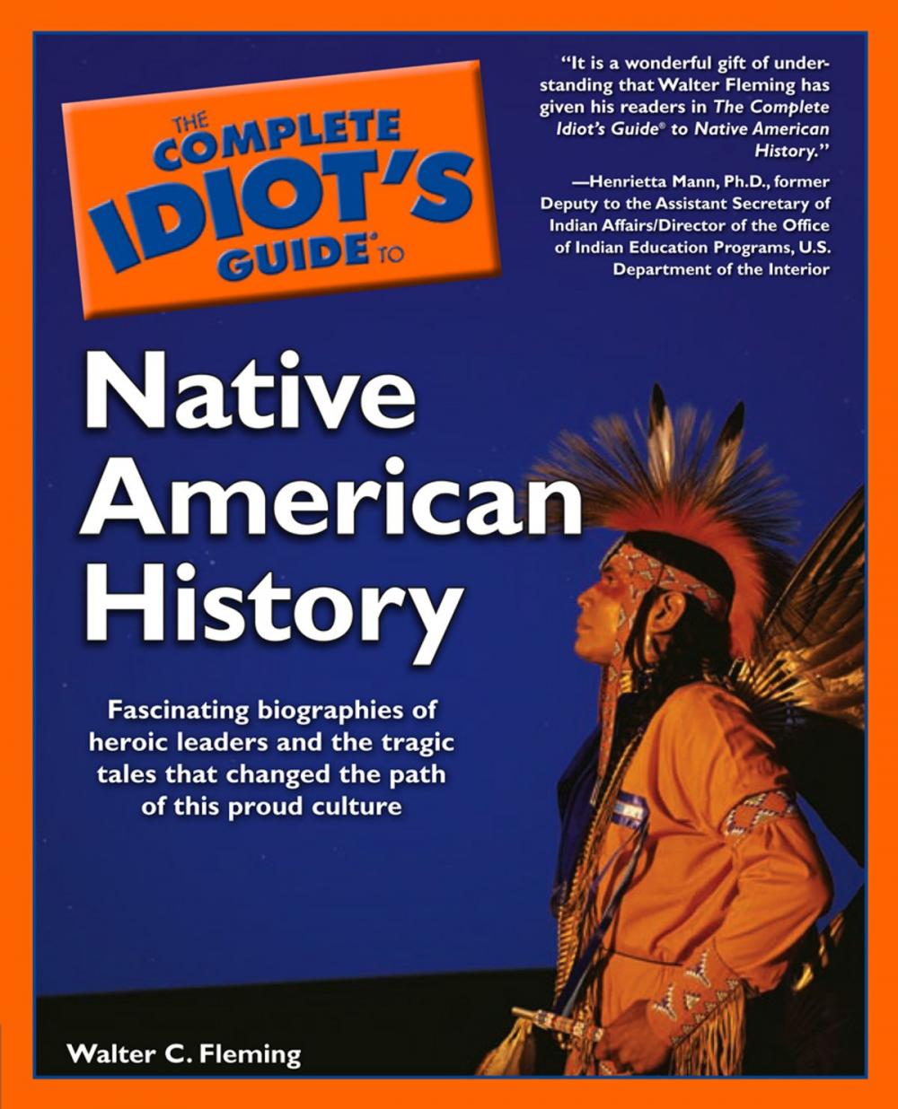 Big bigCover of The Complete Idiot's Guide to Native American History