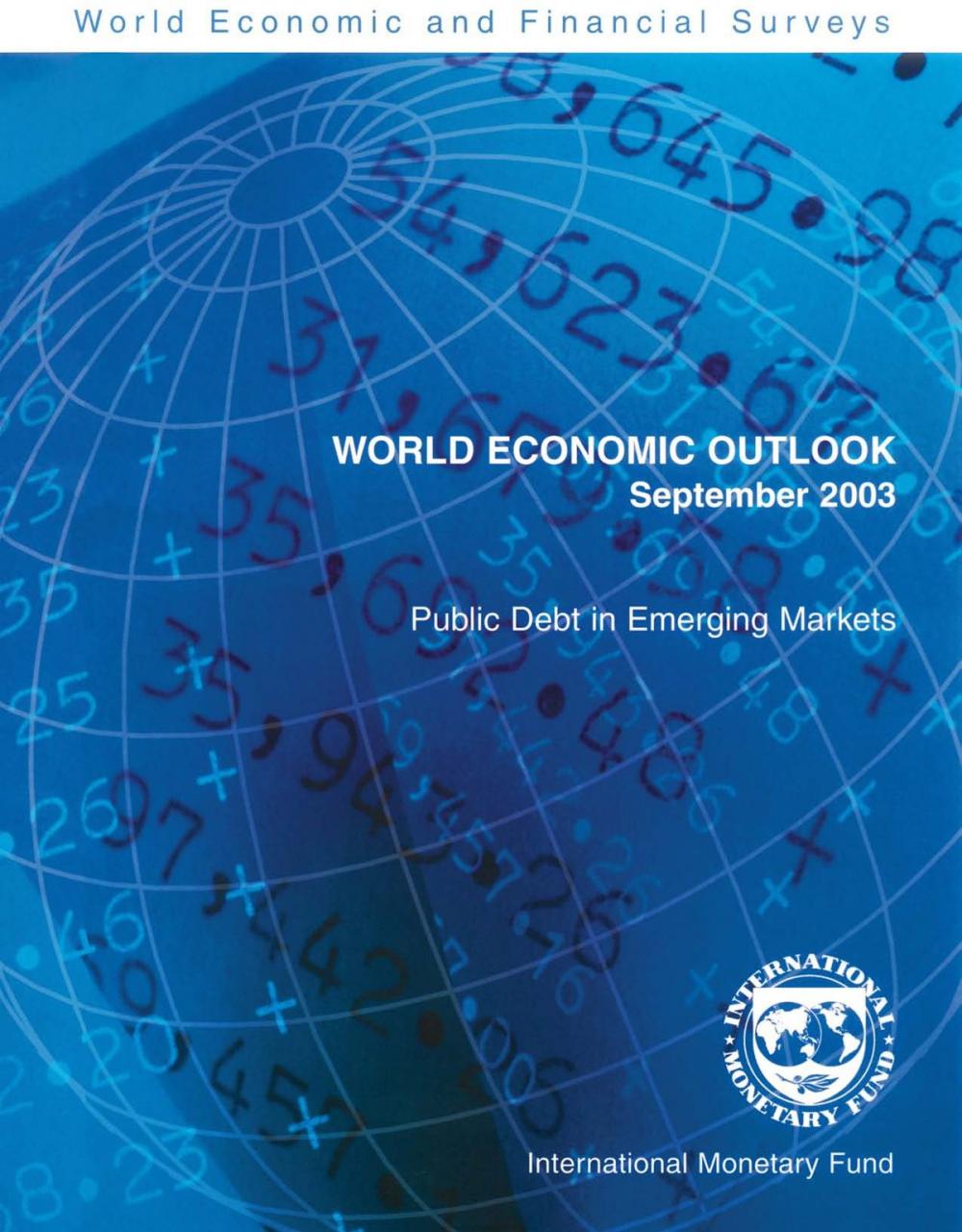 Big bigCover of World Economic Outlook, September 2003: Public Debt in Emerging Markets