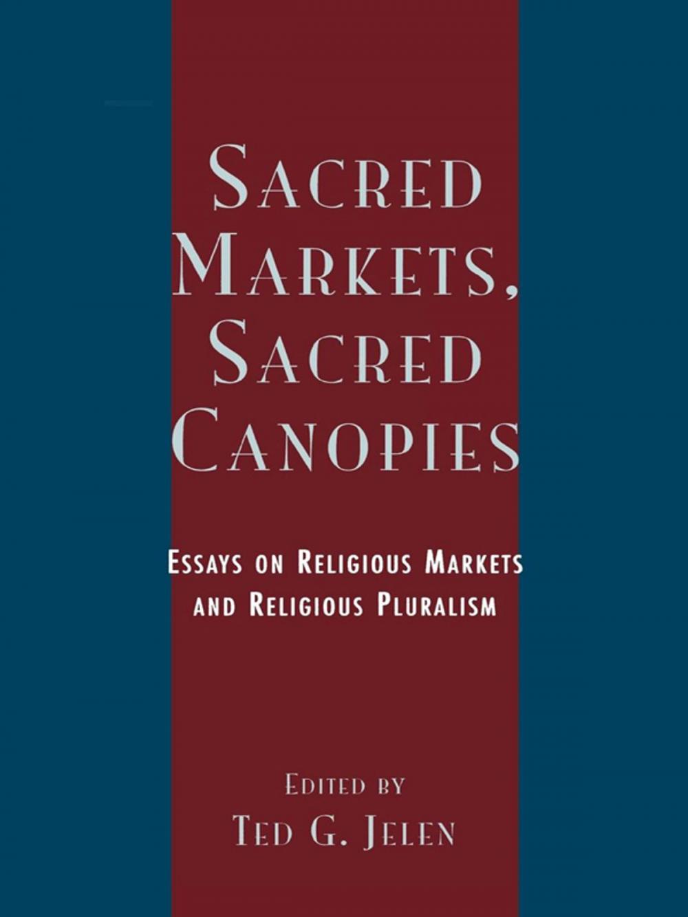 Big bigCover of Sacred Markets, Sacred Canopies