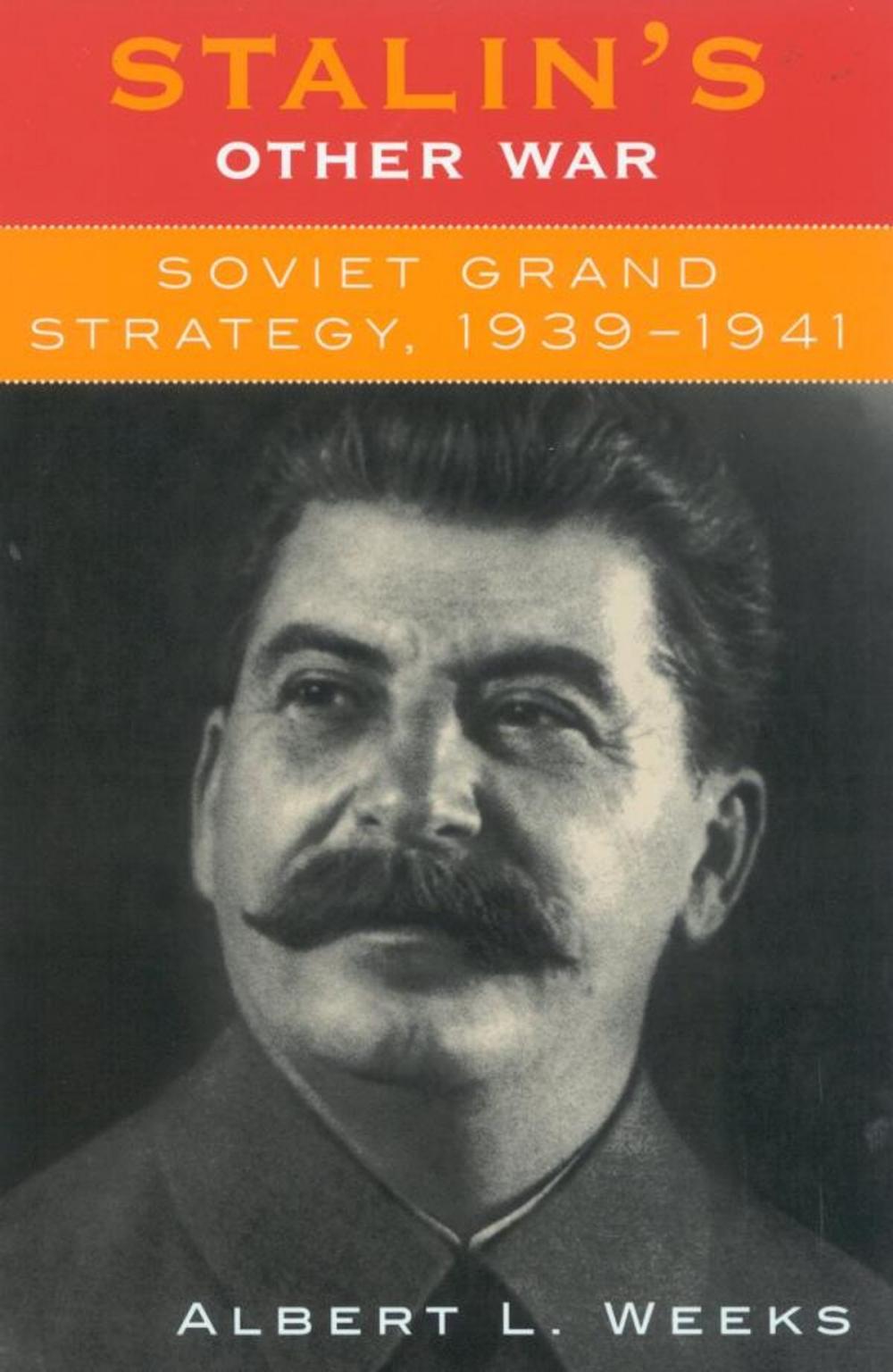 Big bigCover of Stalin's Other War