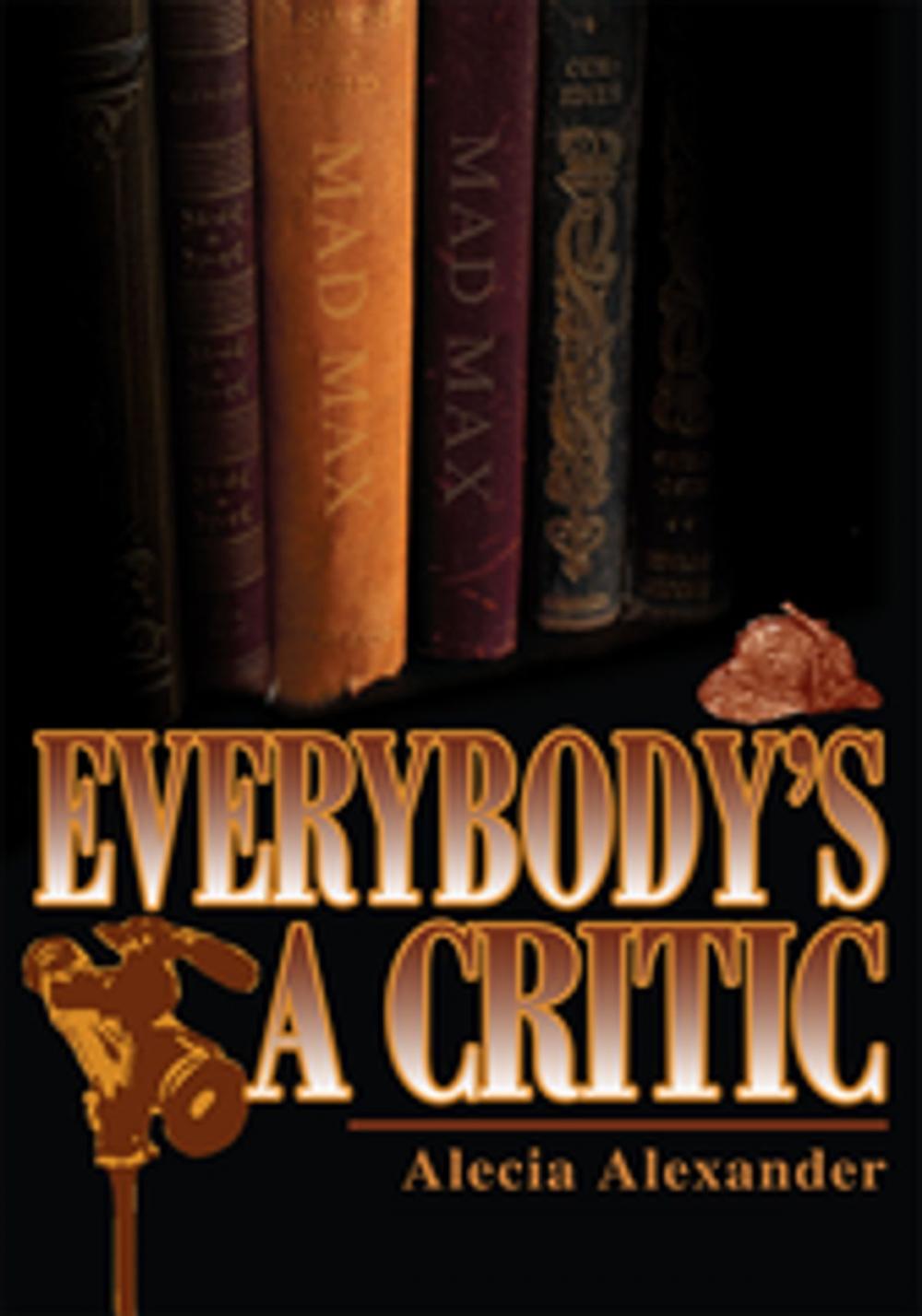 Big bigCover of Everybody's a Critic