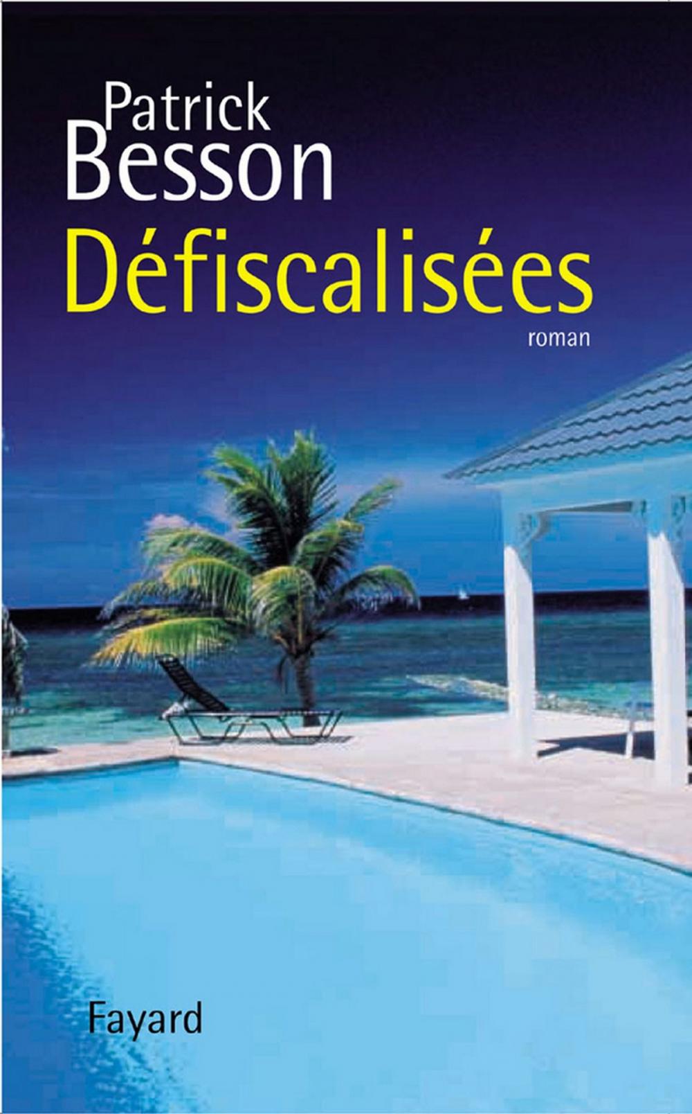 Big bigCover of Défiscalisées